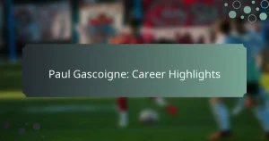 Paul Gascoigne: Career Highlights